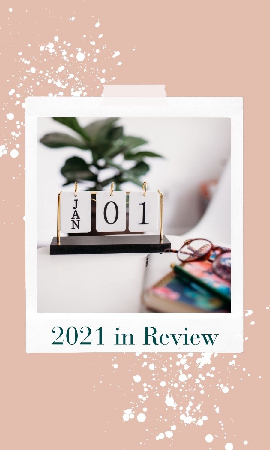 2021: Our Tropical Year in Review - Devi & Co