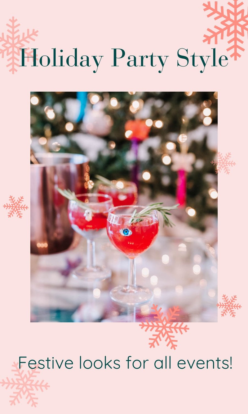 A Guide to Style for Every Type of Holiday Party - Devi & Co