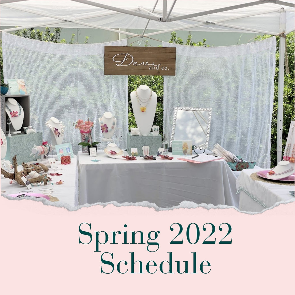 Updated Spring and Summer Schedule - Devi & Co